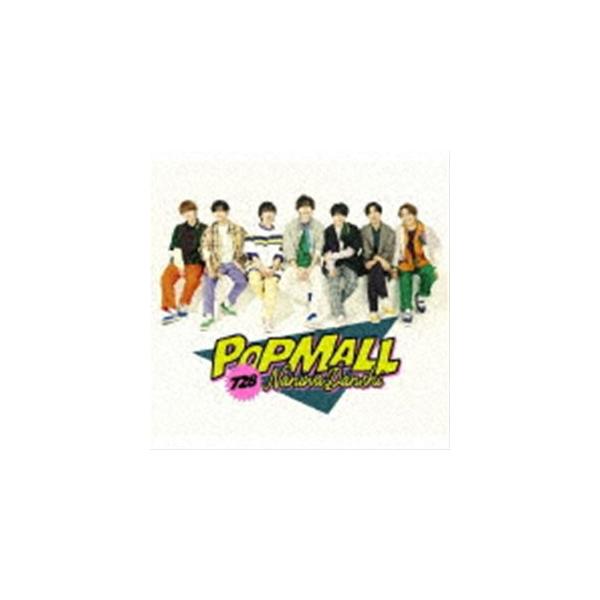 特典付】なにわ男子 POPMALL(初回限定盤1/CD+Blu-ray) (初回仕様) [CD]｜ぐるぐる王国 ヤフー店｜BEST SHOP