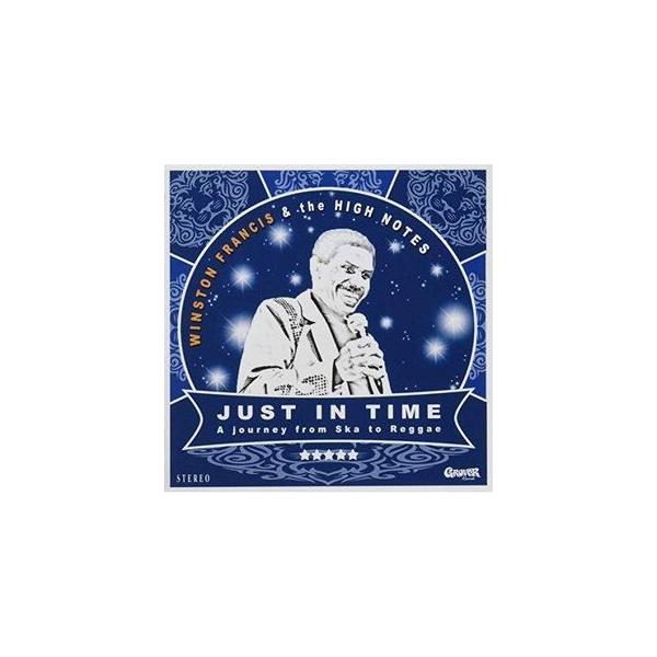 ウィンストン・フランシス＆ハイ・ノート / ジャスト・イン・タイム [CD]