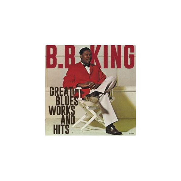 B.B.キング / グレイト・ブルース・ワークス・アンド・ヒッツ [CD]