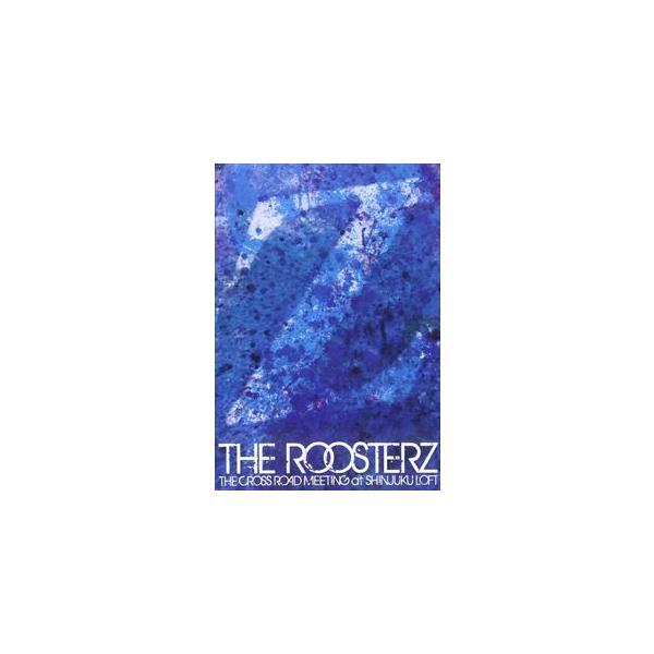 THE CROSS ROAD MEETING at SHINJUKU LOFT [DVD]