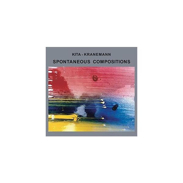 [CD]/北陽一郎 &amp; Eberhard Kranemann/SPONTANEOUS COMPOSITIONS