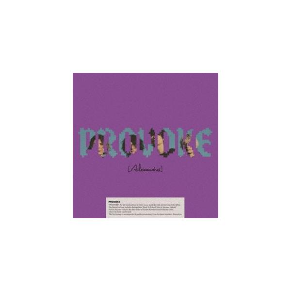Alexandros］ / PROVOKE（完全生産限定盤／2CD＋2Blu-ray） [CD
