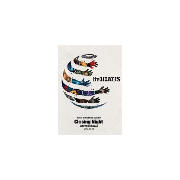 the HIATUS／Keeper Of The Flame Tour 2014  Closing Night 日本武道館 2014.12.22 [Blu-ray]