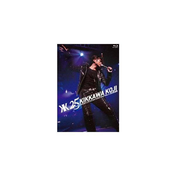 吉川晃司／25th ANNIVERSARY LIVE GOLDEN YEARS TOUR FINAL at 日本
