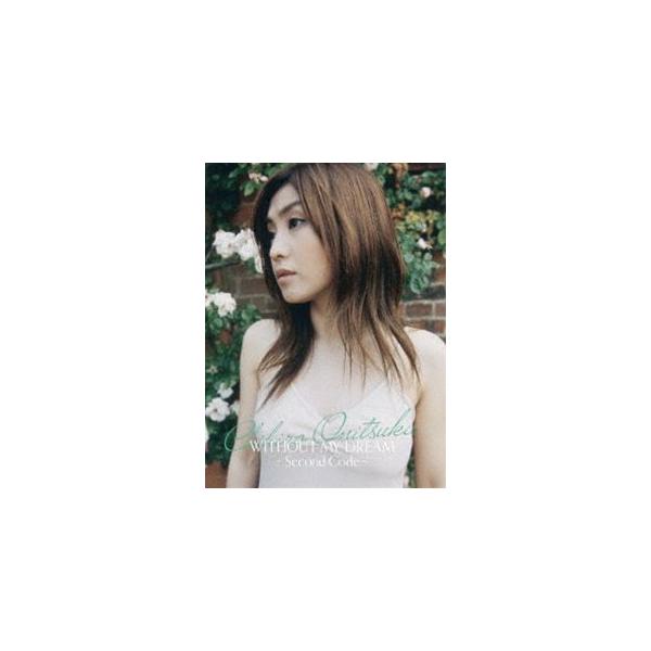 鬼束ちひろ WITHOUT MY DREAM-Second Code- 通常版 鬼束ちひろ／WITHOUT MY DREAM -Second Code-（通常盤） [Blu-ray