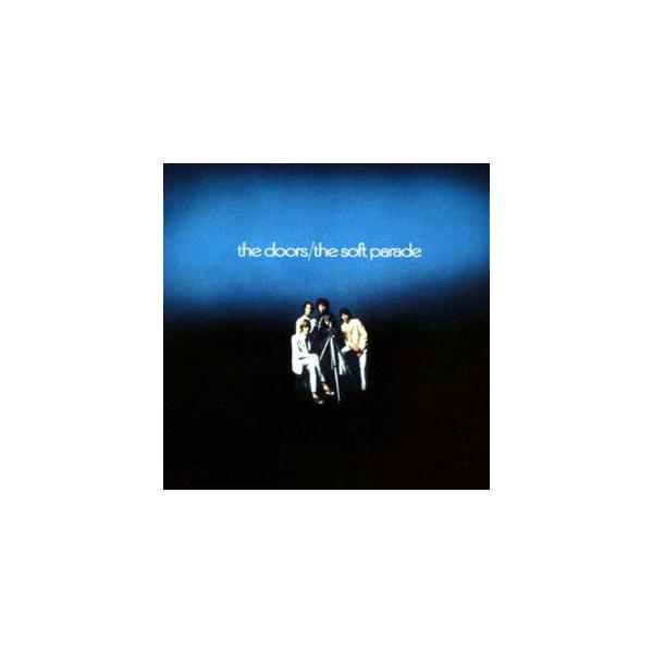 【中古】「非常に良い」［CD］Soft Parade ドアーズ / ソフト・パレード [CD] : ぐるぐる王国 ヤフー店 - 通販