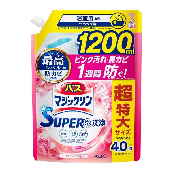 バスマジックリン SUPER泡洗浄 アロマローズの香り 詰め替え 超特大 1200ml 1個 花王