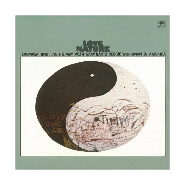 日野皓正 / ラブ・ネイチャー [NIPPON JAZZ SPIRITS-和ジャズ傑作選