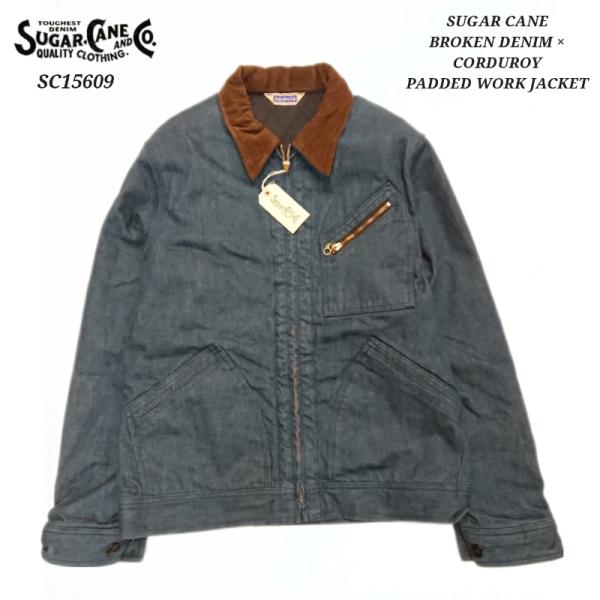 ジャケット・アウター Sugar cane Lot No. SC15609 SUGAR CANE BROKEN DENIM PADDED WORK JACKET ブロークンデニム
