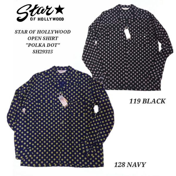 STAR OF HOLLYWOOD RAYON L/S OPEN SHIRT “POLKA DOT” スターオブ