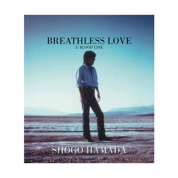 浜田省吾 / BREATHLESS LOVE [CD]