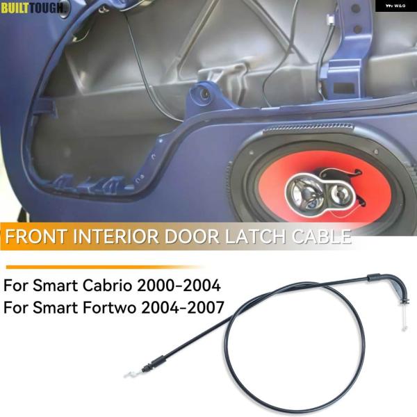 並行輸入品 スマート フォーツー 450 カブリオ シティクーペ 1998 - 2007 車内 ドアハンドル リリースロック ケーブル Q0001973V