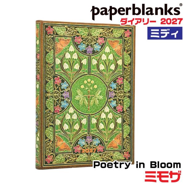 『ミディ』 ペーパーブランクス 手帳 2027年版 1月始まり Poetry in Bloom ミモザ DJ2252-8 正規輸入品 paperblanks 125×180mm ハードカバー ゴムバンド