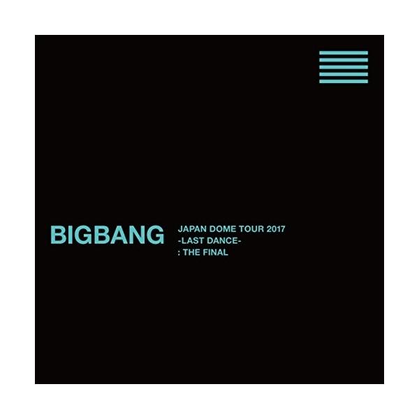 BD/BIGBANG/BIGBANG JAPAN DOME TOUR 2017 -LAST DANCE- : THE FINAL(Blu-ra..(スマプラ対応)) (初回生産限定版)