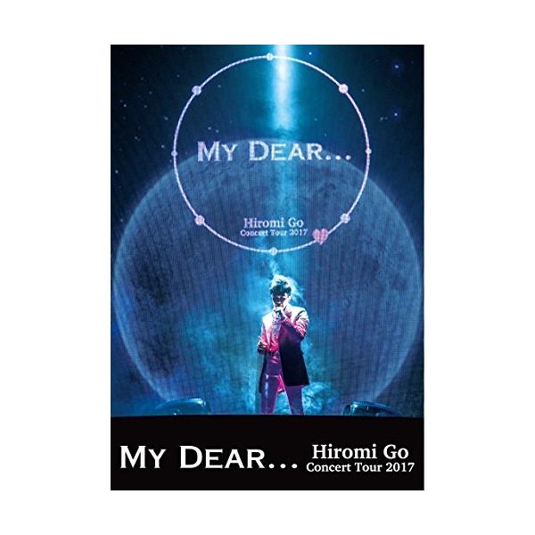 DVD/郷ひろみ/Hiromi Go Concert Tour 2017 MY DEAR...