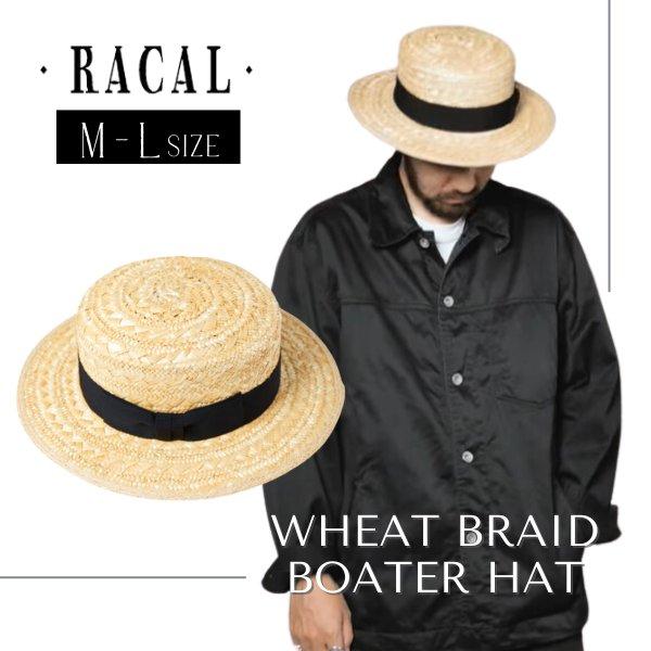 RACAL Wheat Braid Boater Hat M〜Lサイズ 日本製 カンカン帽