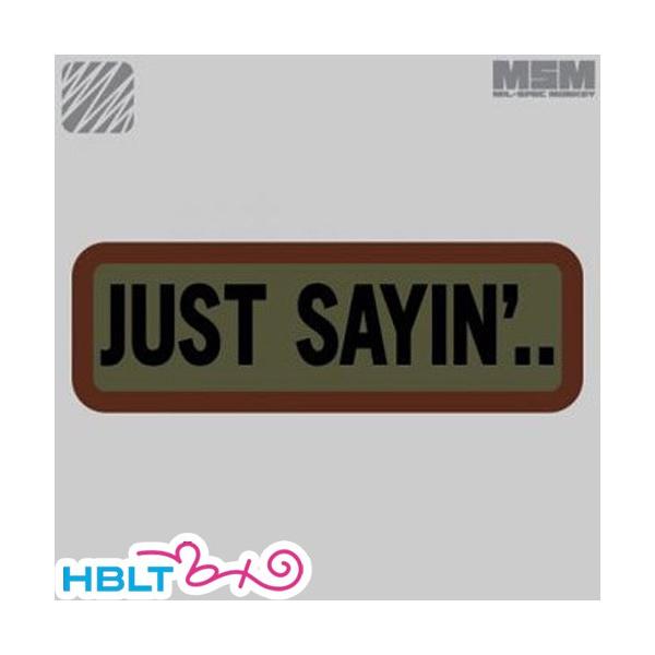 pb` MSM ~XybNL[ Just Sayin'ihJj