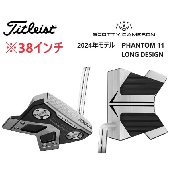 タイトリスト スコッティキャメロン パター PHANTOM 11 Long Design 