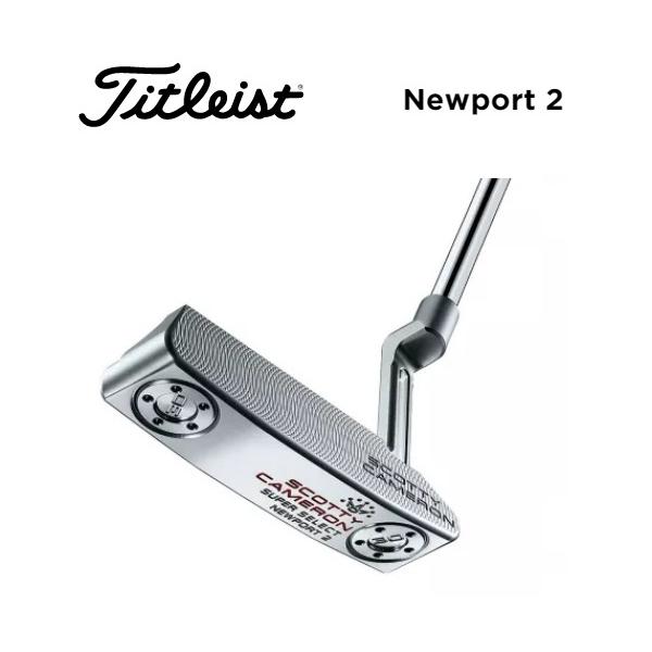 安いスコッティキャメロン ニューポート2の通販商品を比較 安いスコッティキャメロン ニューポート2の通販商品を比較