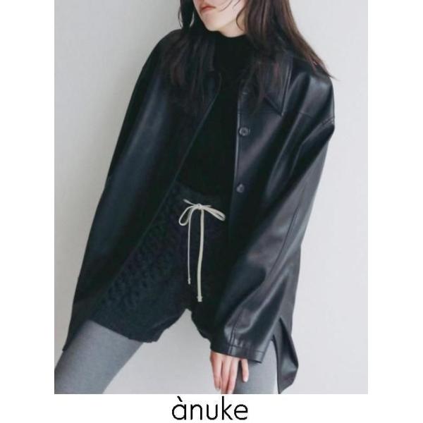anuke（アンヌーク） (PT5倍~3/8) Ecoleather Over Jacket 26秋冬予約