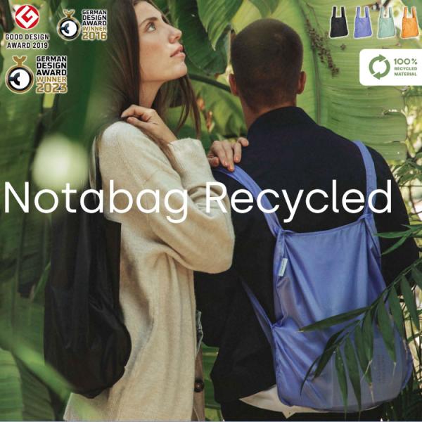 トートバッグ Notabag ノットアバッグ 2way リュックサック リサイクル エコ サスティナブル BAG & BACKPACK Recycled NTB012 軽量 エコバッグ コンパクト