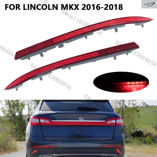 並行輸入品 リンカーン MKX 2016-2018 用リアリフレクターフォグライトリアバンパーリフレクターランプカーアクセサリーテールライト GA1Z15A44