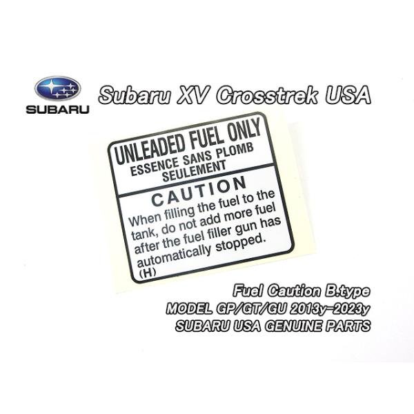 スバルXV【SUBARU】GT3GT7GTEクロストレック純正USラベルFuel.Caution