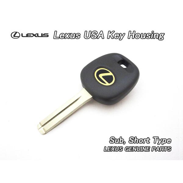 レクサス/LEXUS/米国US純正ブランクキー(サブSub)ショートタイプ38mm/USDM北米仕様RX.300.LX.470.GS.IS.ES金LマークUSA
