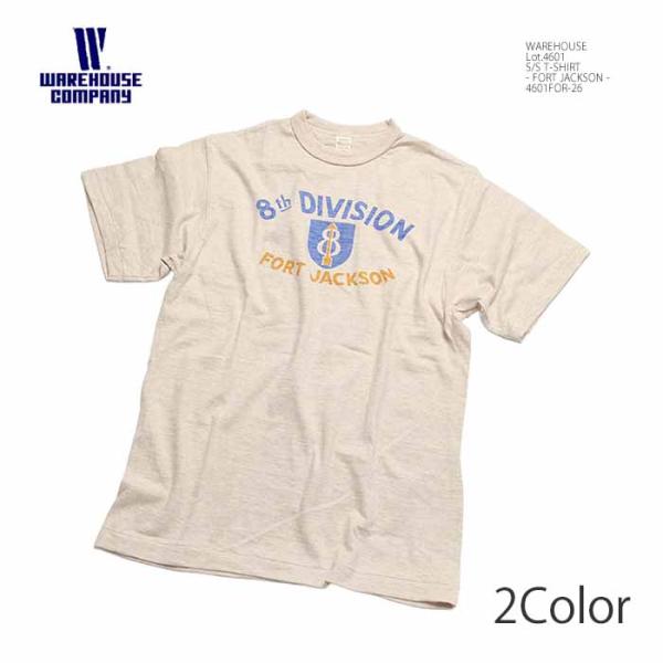 ウエアハウス WAREHOUSE 4601FOR-26 Lot.4601 半袖 Tシャツ - FORT JACKSON - メンズ | ヒノヤHINOYA爆買