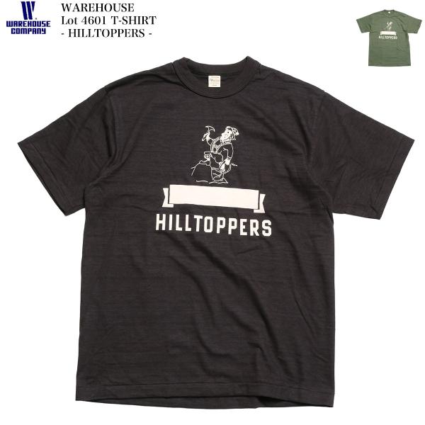 ウエアハウス WAREHOUSE 4601HIL-26 Lot.4601 プリントTシャツ - HILLTOPPERS - メンズ 半袖 | ヒノヤ HINOYA アメカジ爆買