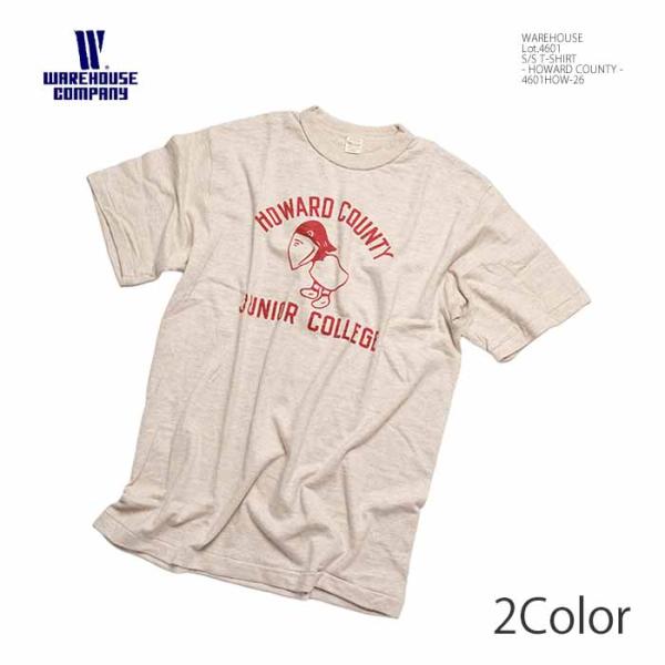 ウエアハウス WAREHOUSE 4601HOW-26 Lot.4601 半袖 Tシャツ - HOWARD COUNTY - メンズ | ヒノヤHINOYA爆買