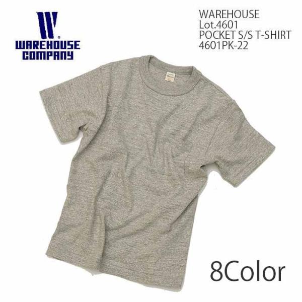 WAREHOUSE（ウエアハウス） Lot.4601 半袖ポケットTシャツ 4601PK-22
