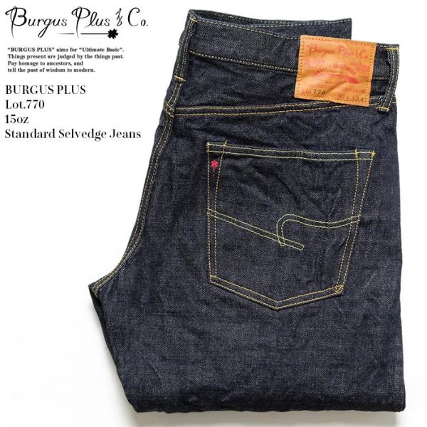 BURGUS PLUS PLUS(バーガスプラス) Lot.770 15oz スタンダード BURGUS PLUS PLUS(バーガスプラス) Lot.770 15oz スタンダード