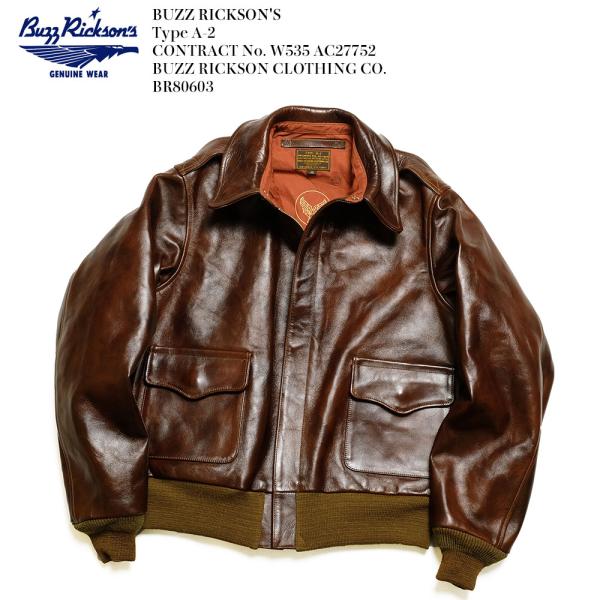 BUZZ RICKSON'S RICKSON'S（バズリクソンズ） Type A-2 - CONTRACT No