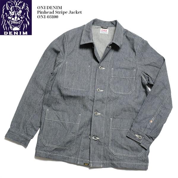 ONI DENIM 鬼デニム　ピンストライプ　カバーオール 鬼デニム（ONI DENIM） ピンヘッドストライプ ジャケット ONI-03100