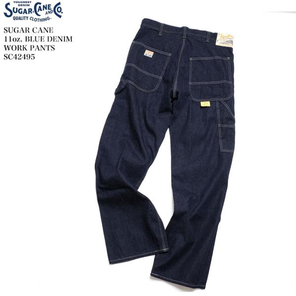 SUGAR CANE シュガーケーン SC42495 11oz. ブルーデニム ワークパンツ