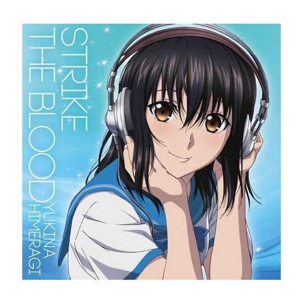 姫柊雪菜（種田梨沙）／ストライク・ザ・ブラッド ＩＩ ＯＶＡ 姫柊雪菜キャラクターソング・アルバム