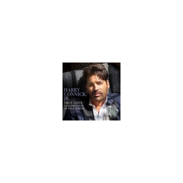 Harry Connick Jr ハリーコニックジュニア / True Love: A Celebration Of Cole Porter 輸入盤 〔CD〕