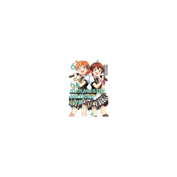 アイドルマスター ミリオンライブ! Blooming Clover 6 オリジナルCD付き限定版 電撃コミックスNEXT / 稲山覚也 〔本