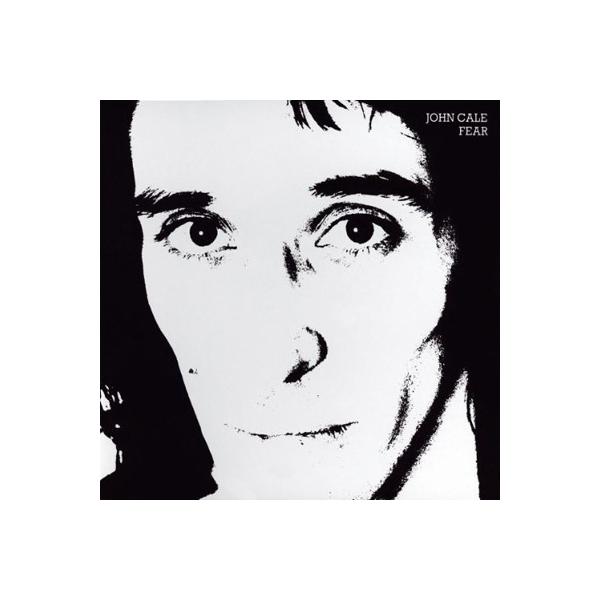 John Cale / Fear: 恐れ 国内盤 〔CD〕