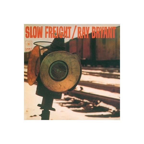 Ray Bryant レイブライアント / Slow Freight  国内盤 〔CD〕