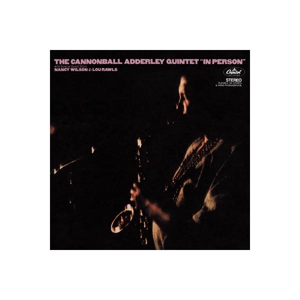 Cannonball Adderley キャノンボールアダレイ / In Person 国内盤 〔CD〕