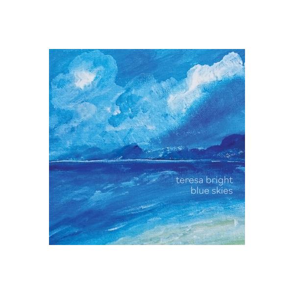 Teresa Bright テレサブライト / Blue Skies 国内盤 〔CD〕