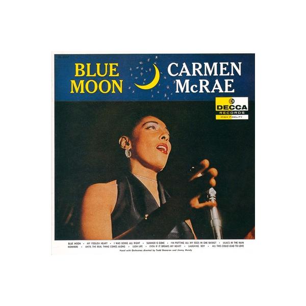 Carmen Mcrae カーメンマクレエ / Blue Moon 国内盤 〔SHM-CD〕
