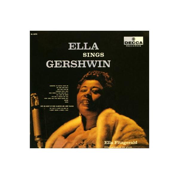 Ella Fitzgerald エラフィッツジェラルド / Ella Sings Gershwin 国内盤 〔SHM-CD〕