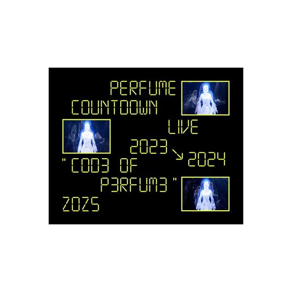 Perfume / Perfume Countdown Live 2023→2024 ”COD3 OF P3RFUM3” ZOZ5 【初回限定盤】(2Blu-ray+グッズ)  〔BLU-RAY DISC〕