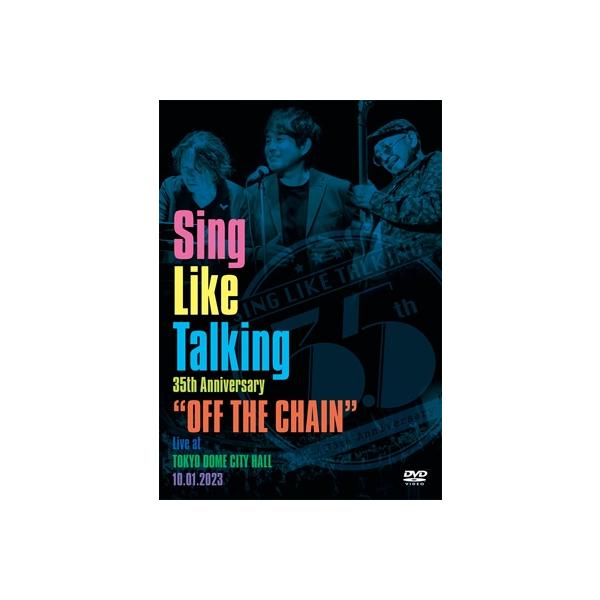 Sing Like Talking シングライクトーキング / 35th Anniversary ”OFF