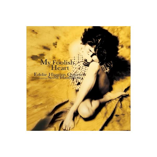 Eddie Higgins/Scott Hamilton エディヒギンズ/スコットハミルトン