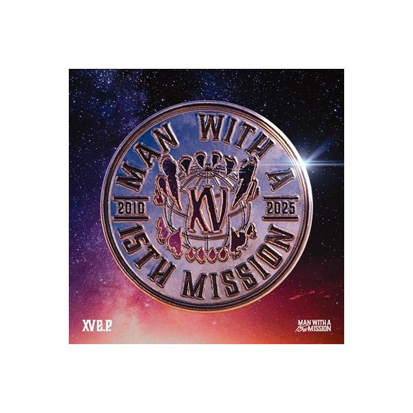 MAN WITH A MISSION マンウィズアミッション / XV e.p. 〔CD
