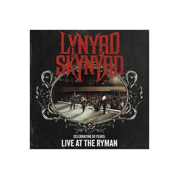 レーナード・スキナード Lynyrd Skynyrd レイナードスキナード / Celebrating 50 Years - Live